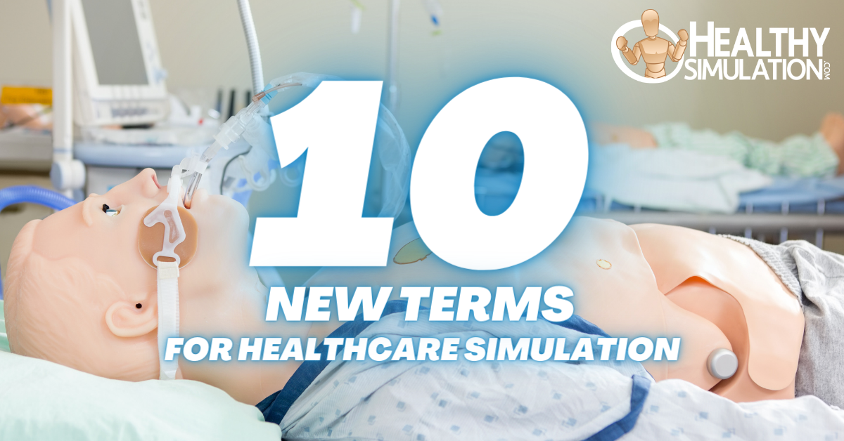 10 Medical Simulation Keywords You Need to Know About