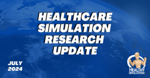 Healthcare Simulation Research July 2024
