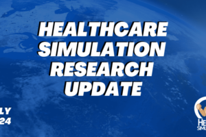 Healthcare Simulation Research July 2024