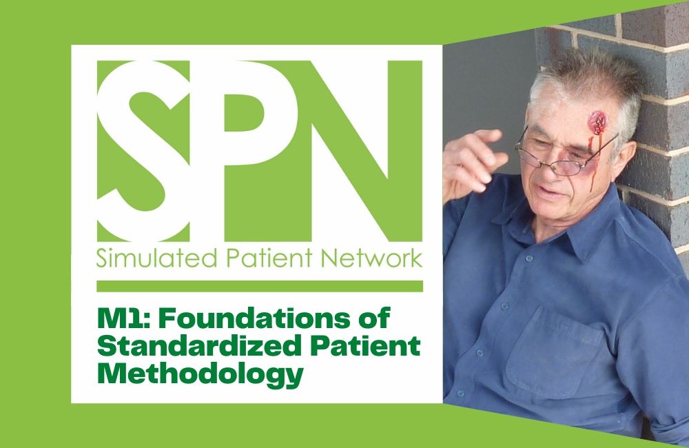 Foundations in Standardized Patients from the Simulated Patient Network