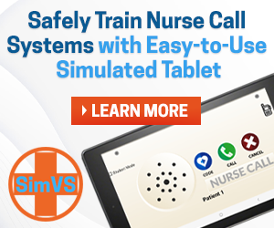 Safely Train Nurse Call Systems with Easy-to-Use Simulated Tablet