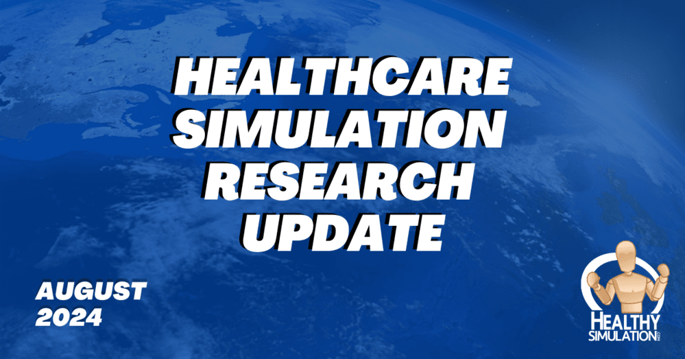 Healthcare Simulation Research Update – August 2024