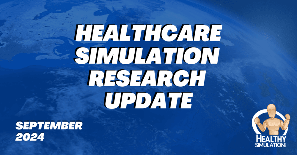 Healthcare Simulation Research Update – September 2024