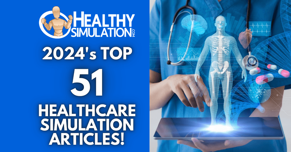 HealthySimulation.com’s Top Healthcare Simulation Articles of 2024